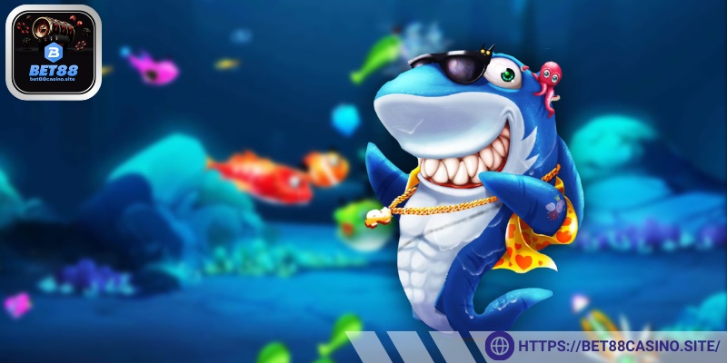 Giới thiệu sảnh bắn cá Bet88 trải nghiệm đỉnh cao