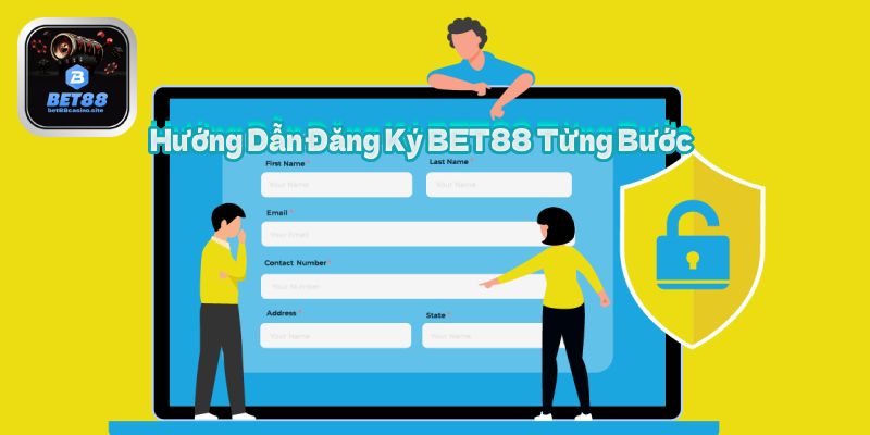 Hướng Dẫn Đăng Ký BET88 Từng Bước